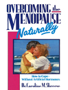 Overcoming the Menopause Naturally (eBook)